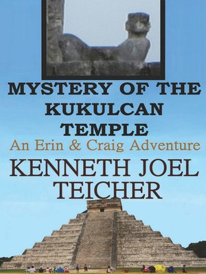 cover image of Mystery of the Kukulcan Temple